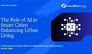 The Growth of Smart Cities and AI in Urban Planning